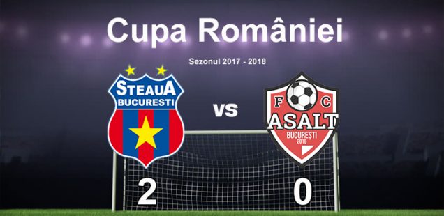 steaua afc asalt 2-0 cupa romaniei