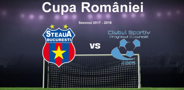 cupa romaniei steaua bucuresti cs progresul 2005