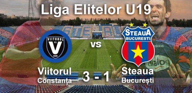 liga elitelor u19 viitorul constața steaua bucurești