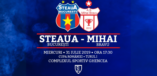 Avancronică de Cupă: Steaua București - Mihai Bravu
