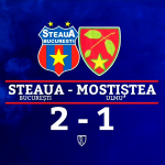 Steaua București - Mostiștea Ulmu 2-1