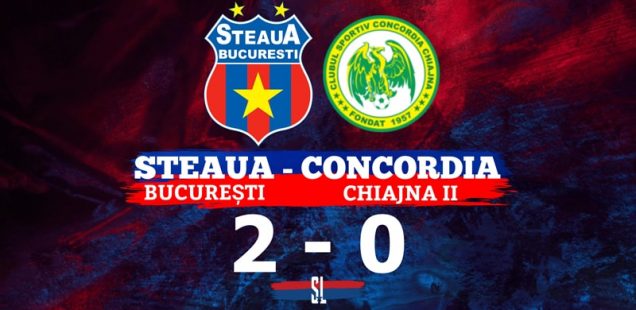 steaua chiajna 2-0