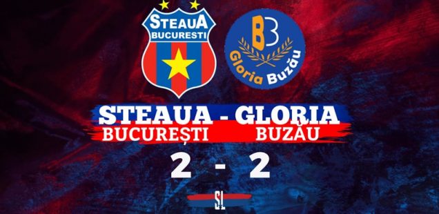 steaua bucurești gloria buzău