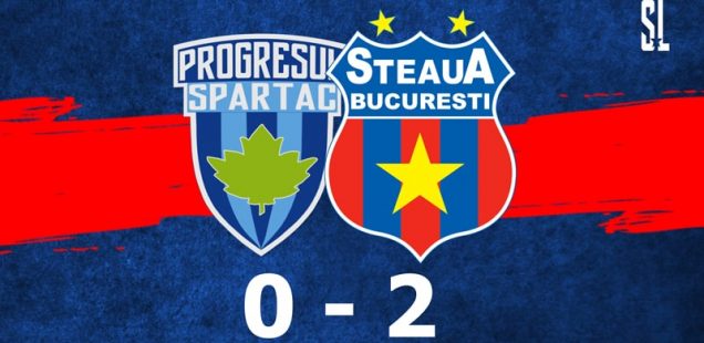 progresul spartac steaua bucurești 0-2