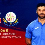 Avancronică: Steaua București - Mostiștea Ulmu