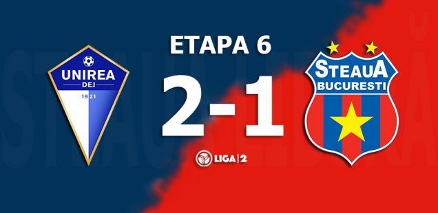 unirea dej steaua bucurești 2-1