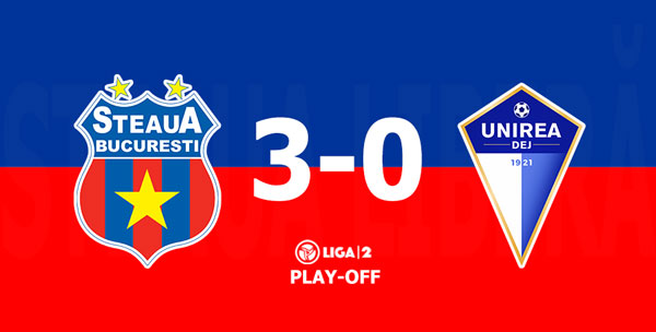 steaua unirea dej 3-0