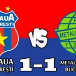 steaua metaloglobus 1-1