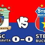 csc dumbrăvița steaua bucurești 0-0