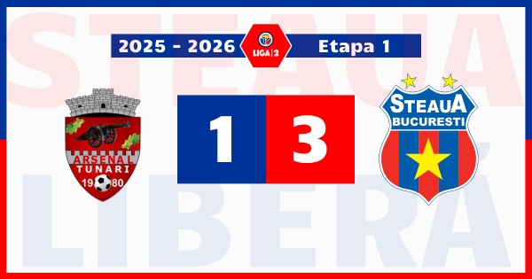 cs tunari steaua bucurești 1-3