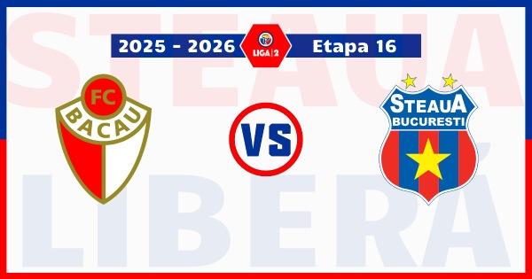 fc bacău steaua bucurești