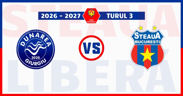 cupa romaniei dunarea giurgiu steaua bucuresti